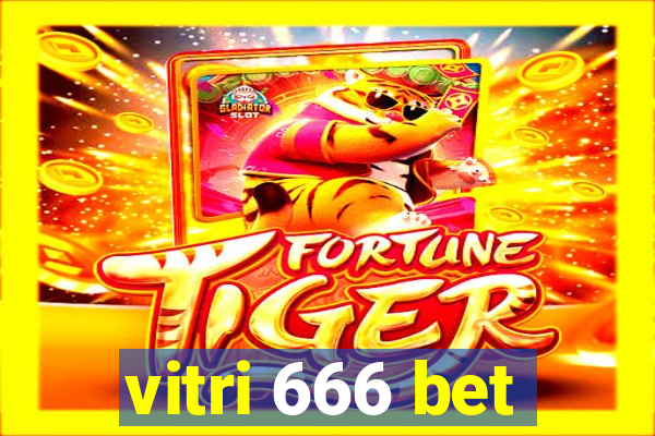 vitri 666 bet